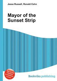Mayor of the Sunset Strip