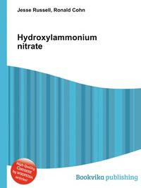 Hydroxylammonium nitrate