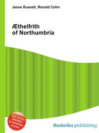 ?thelfrith of Northumbria