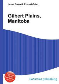 Gilbert Plains, Manitoba