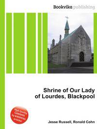 Shrine of Our Lady of Lourdes, Blackpool