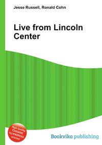 Live from Lincoln Center