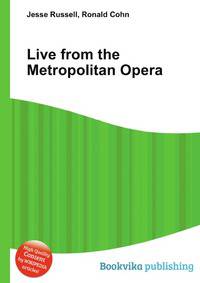 Live from the Metropolitan Opera