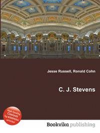 C. J. Stevens