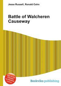Battle of Walcheren Causeway