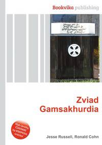 Zviad Gamsakhurdia