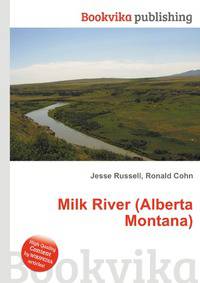 Milk River (Alberta Montana)