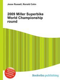 2009 Miller Superbike World Championship round