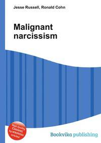 Malignant narcissism