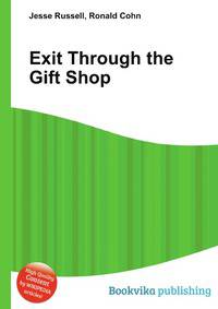 Exit Through the Gift Shop