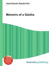 Memoirs of a Geisha