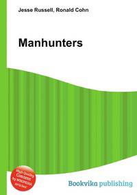 Manhunters