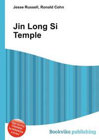 Jin Long Si Temple