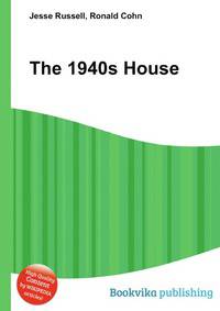 The 1940s House