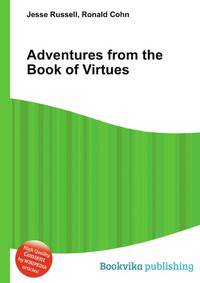 Adventures from the Book of Virtues