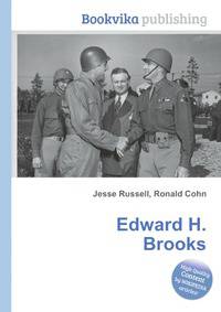 Edward H. Brooks