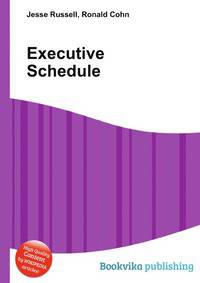 Executive Schedule