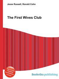 The First Wives Club