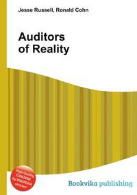 Auditors of Reality