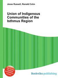 Union of Indigenous Communities of the Isthmus Region