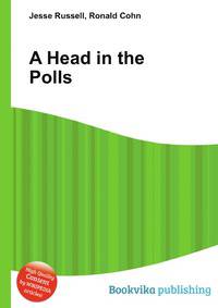 A Head in the Polls