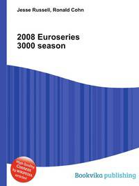 2008 Euroseries 3000 season