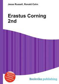 Erastus Corning 2nd