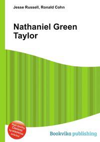 Nathaniel Green Taylor