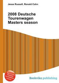 2008 Deutsche Tourenwagen Masters season