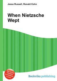 When Nietzsche Wept