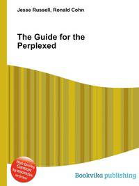 The Guide for the Perplexed
