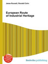 European Route of Industrial Heritage