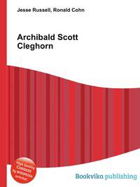 Archibald Scott Cleghorn