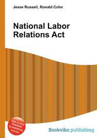 National Labor Relations Act
