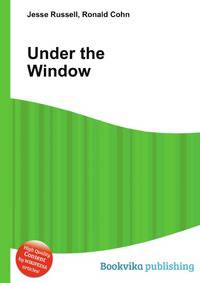 Under the Window