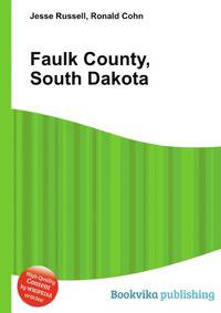 Faulk County, South Dakota