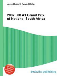 2007 08 A1 Grand Prix of Nations, South Africa