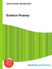 Erastus Hussey