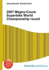 2007 Magny-Cours Superbike World Championship round