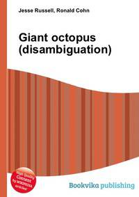 Giant octopus (disambiguation)