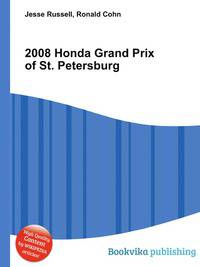 2008 Honda Grand Prix of St. Petersburg