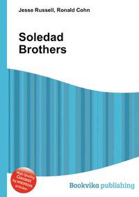 Soledad Brothers