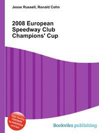 2008 European Speedway Club Champions' Cup