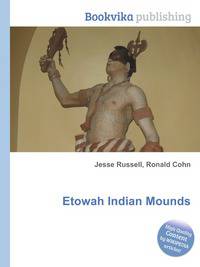 Etowah Indian Mounds