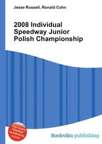 2008 Individual Speedway Junior Polish Championship