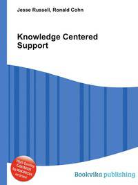 Knowledge Centered Support