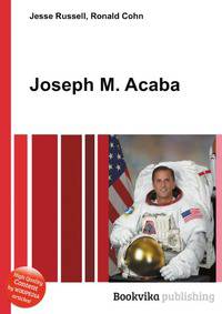 Joseph M. Acaba