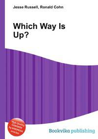 Which Way Is Up?