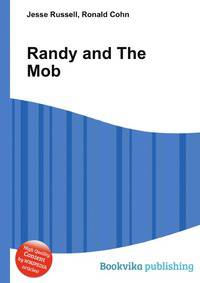 Randy and The Mob