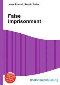 False imprisonment